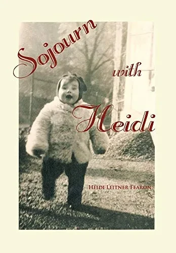 Sojourn with Heidi - 9781728346397