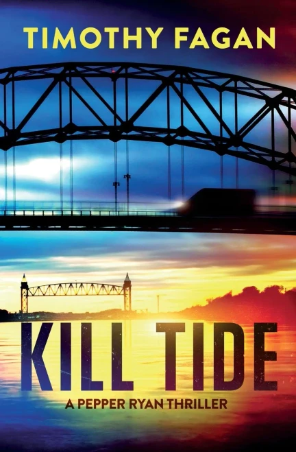 Kill Tide : A Pepper Ryan Thriller