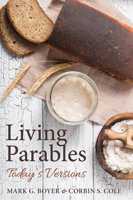 Living Parables : Today's Versions