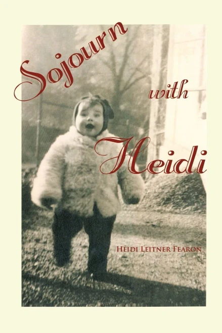 Sojourn with Heidi - 9781728346380