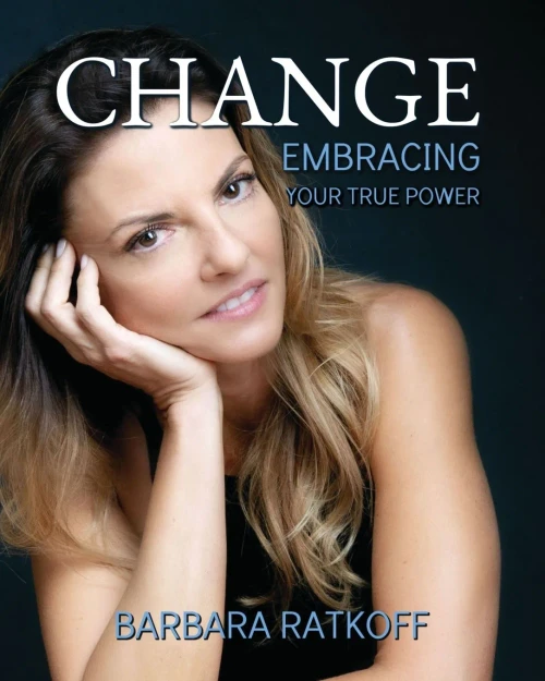 Change : Embracing Your True Power