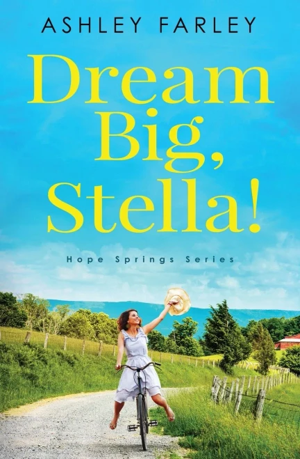 Dream Big, Stella! - 9781734629446