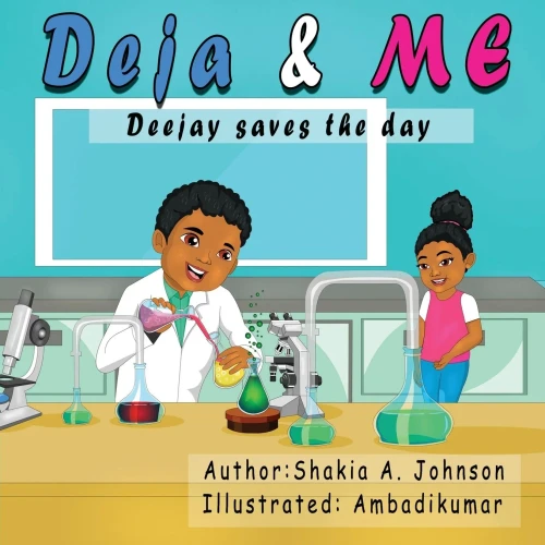 Deja and Me : Deejay Saves the Day