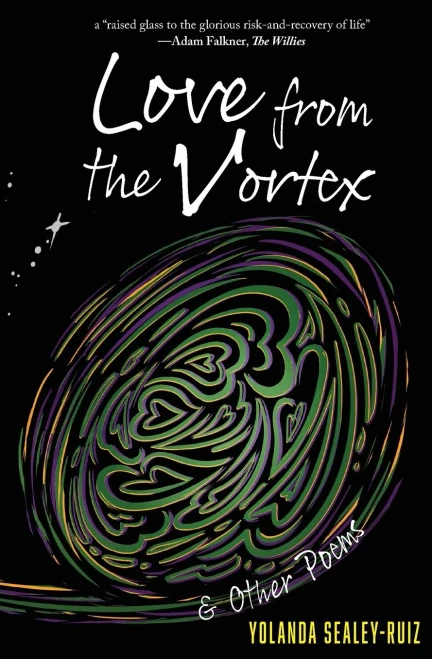 Love from the Vortex & Other Poems