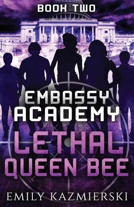 Embassy Academy : Lethal Queen Bee