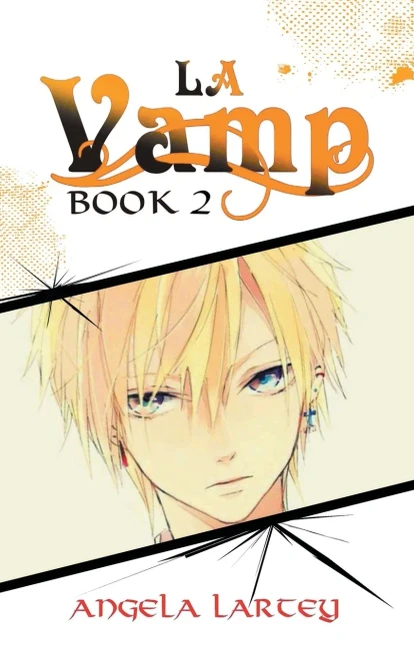 LA Vamp : Book Two - 9781952027802