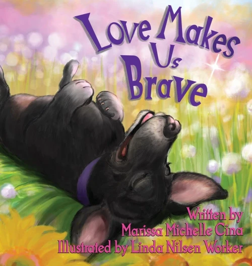 Love Makes Us Brave - 9781736073308