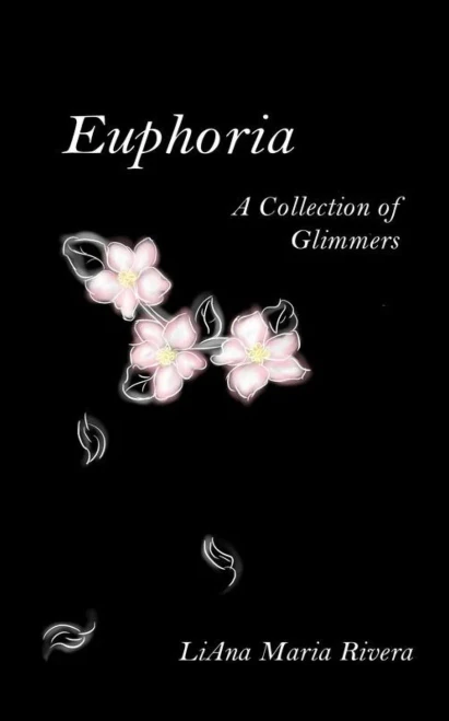 Euphoria : A Collection of Glimmers