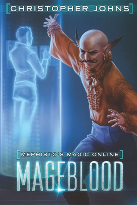 Mageblood : A Fantasy LitRPG Series