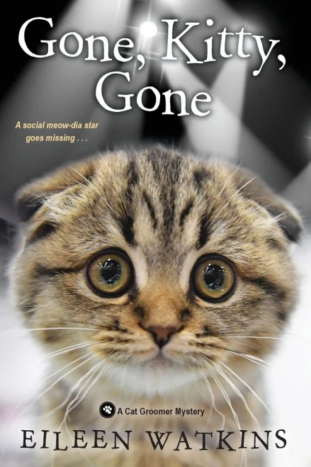 Gone, Kitty, Gone (A Cat Groomer Mystery)