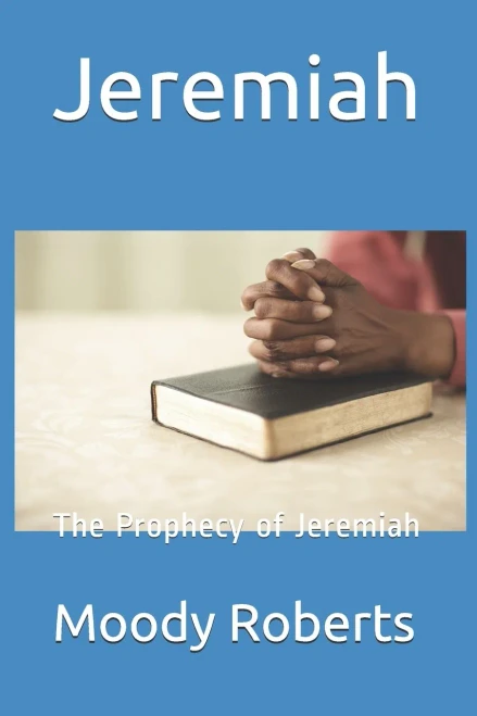 Jeremiah : The Prophecy of Jeremiah