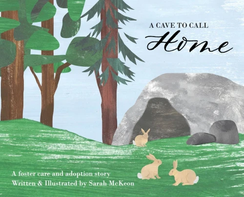 A Cave to Call Home - 9781735485607