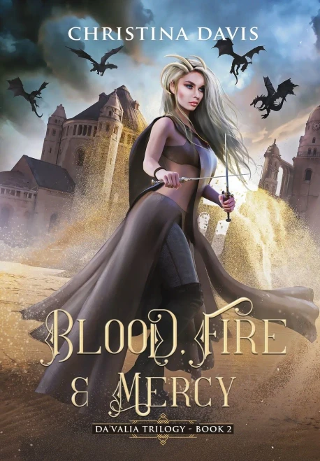 Blood, Fire & Mercy - 9781735996738