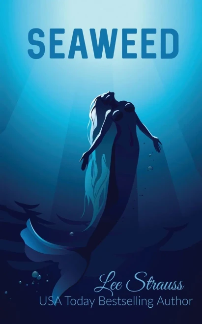 Seaweed : A Young Adult Merfolk Tale