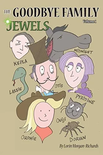 The Goodbye Family Jewels : Volume 1