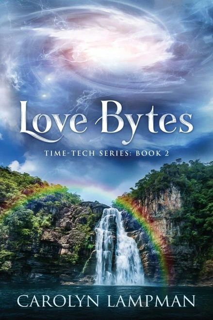 Love Bytes : Time Tech Series Book 2