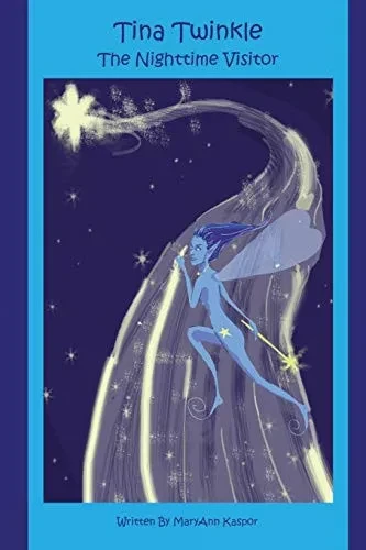 Tina Twinkle : The Nighttime Visitor
