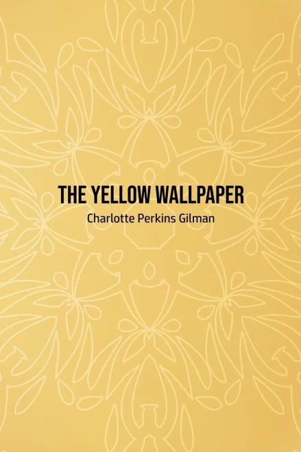 The Yellow Wallpaper - 9781800603059