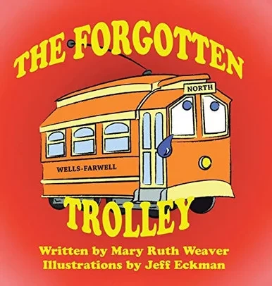 The Forgotten Trolley - 9781728361437