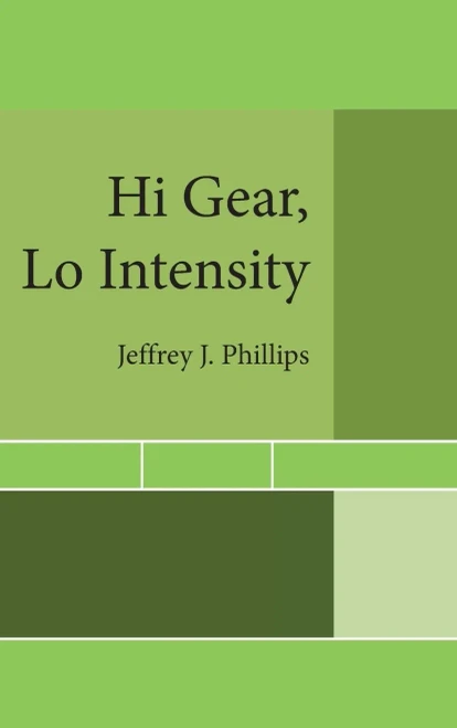 Hi Gear, Lo Intensity - 9781728358178