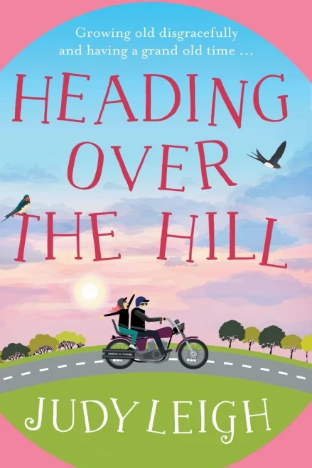 Heading Over the Hill - 9781838895716