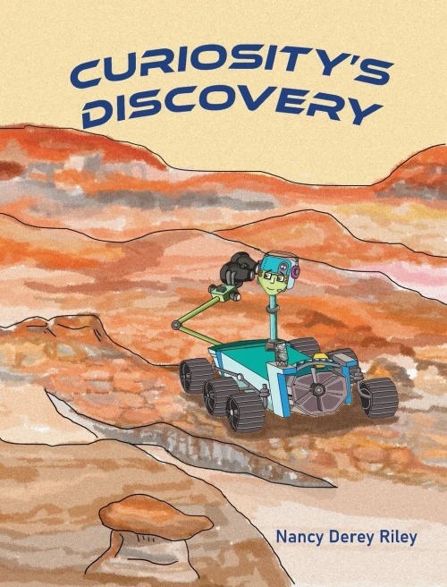 Curiosity's Discovery - 9781735737102