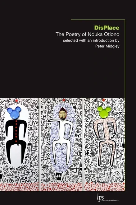 DisPlace : The Poetry of Nduka Otiono