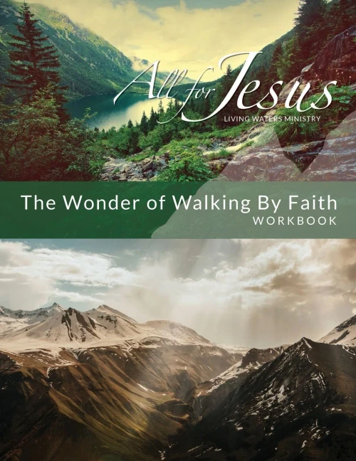 Wonder of Walking by Faith : Workbook