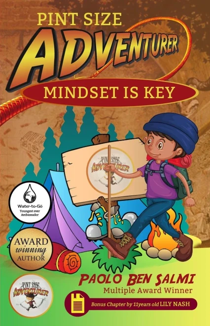 Pint Size Adventurer : Mindset Is KEY