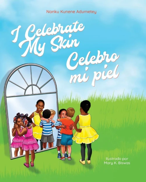 I Celebrate My Skin - English/Spanish