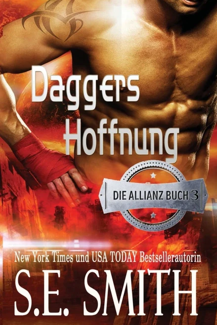 Daggers Hoffnung : Die Allianz Buch 3