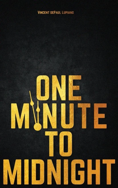One Minute to Midnight - 9781735617435