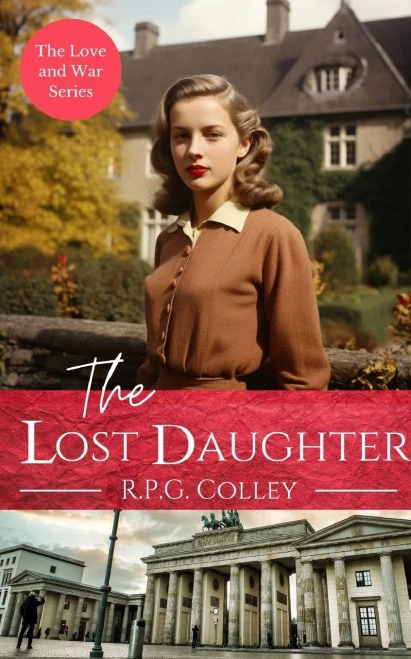 The Lost Daughter : Historical Fiction
