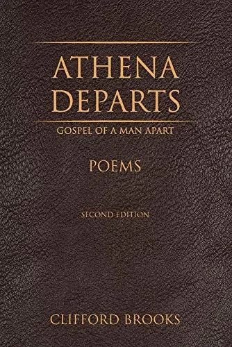 Athena Departs : Gospel of a Man Apart
