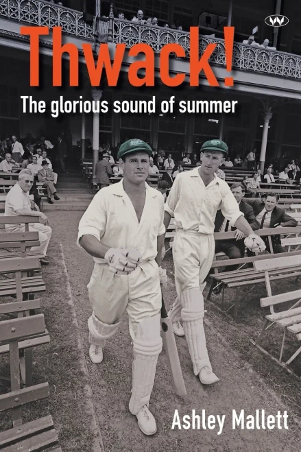 Thwack! : The Glorious Sound of Summer