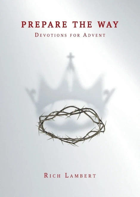 Prepare the Way : Devotions for Advent