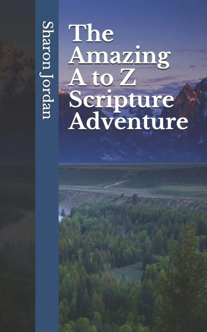 The Amazing a to Z Scripture Adventure