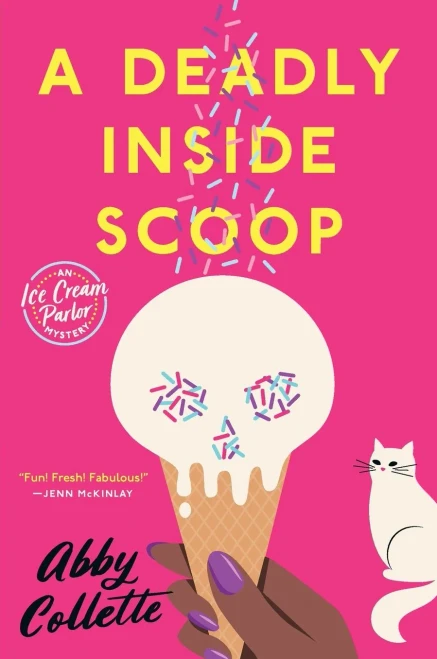 A Deadly Inside Scoop (An Ice Cream Parlor Mystery)