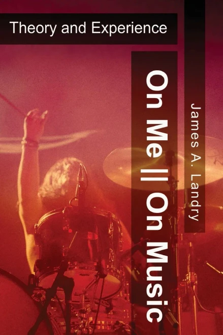 On Me--On Music: Theory and Experience