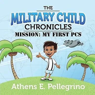 Mission: My First PCS (Paperback)