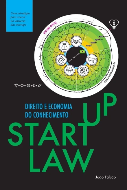 Startup Law: Direito e Economia do Conhecimento