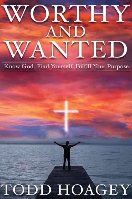 Worthy and Wanted: Know God. Find Yourself. Fulfill Your Purpose (Paperback)