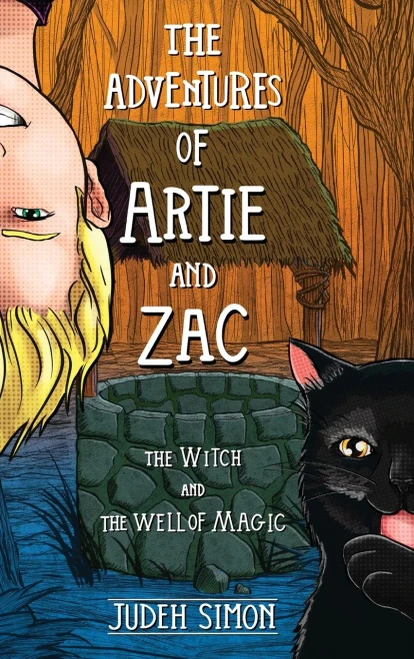 The Adventures of Artie and Zac: The Witch and the Well of Magic (Hardback)