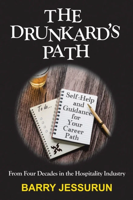 The Drunkard's Path: Self-Help and Guidance for Your Career Path (Paperback)
