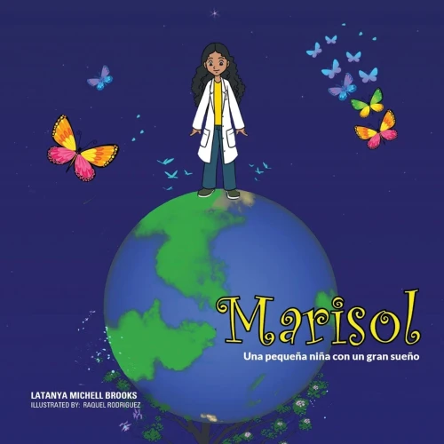 Marisol: Una ni?a peque?a con un gran sue?o