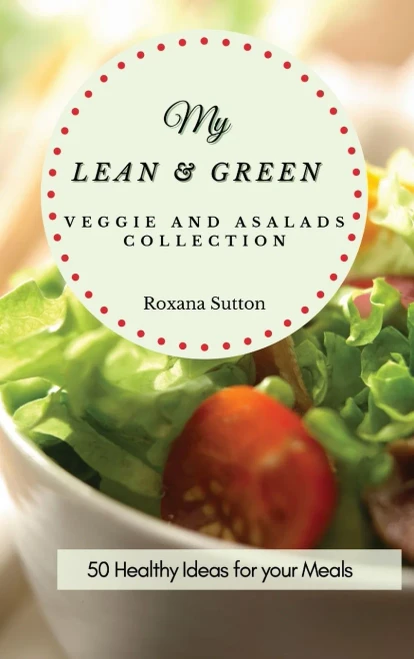 My Lean and Green Veggie and Salad Collection: 50 Healthy Ideas for your Meals (9781801905909)