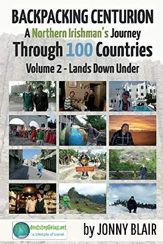 Lands Down Under: Backpacking Centurion Volume 2