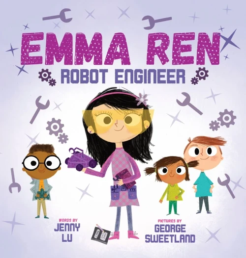Emma Ren Robot Engineer: Fun and Educational STEM (science, technology, engineering, and math) Book for Kids (Hardback)