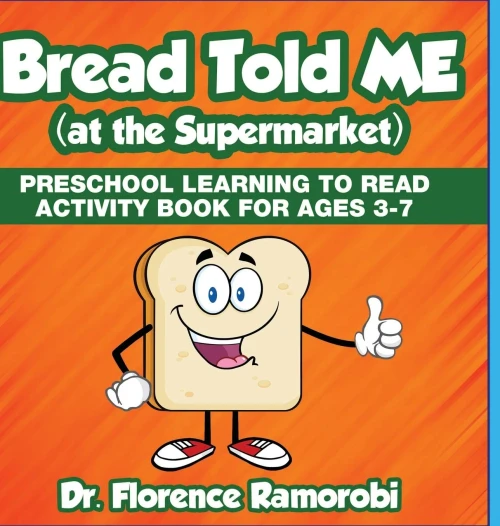 Bread Told Me at the Supermarket: Reading Aloud to Children to Teach Kids How to Reading and Develop language Skills Ages 3-8