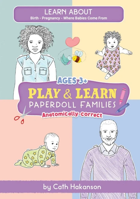 PaperDoll Families: Anatomically Correct Paper Dolls Book for Teaching Children About Pregnancy, Conception and Sex Education